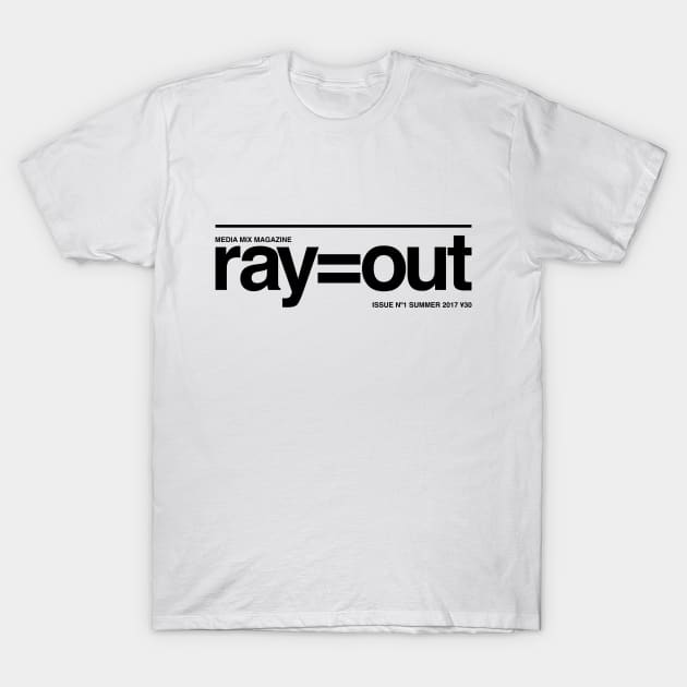 ray=out T-Shirt by milkoolong